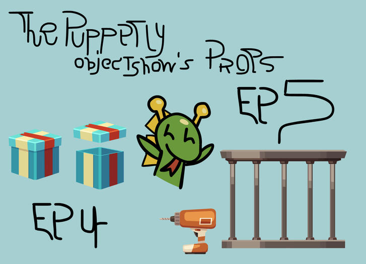 The Puppet Show 4/5 Props The Puppet Show 4/5 Props